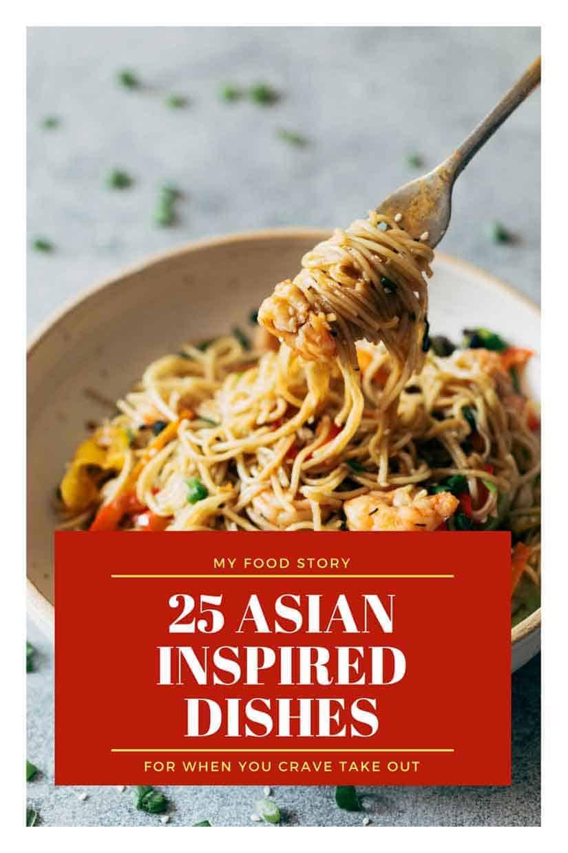 25 Asian Recipes for the days you crave takeout!