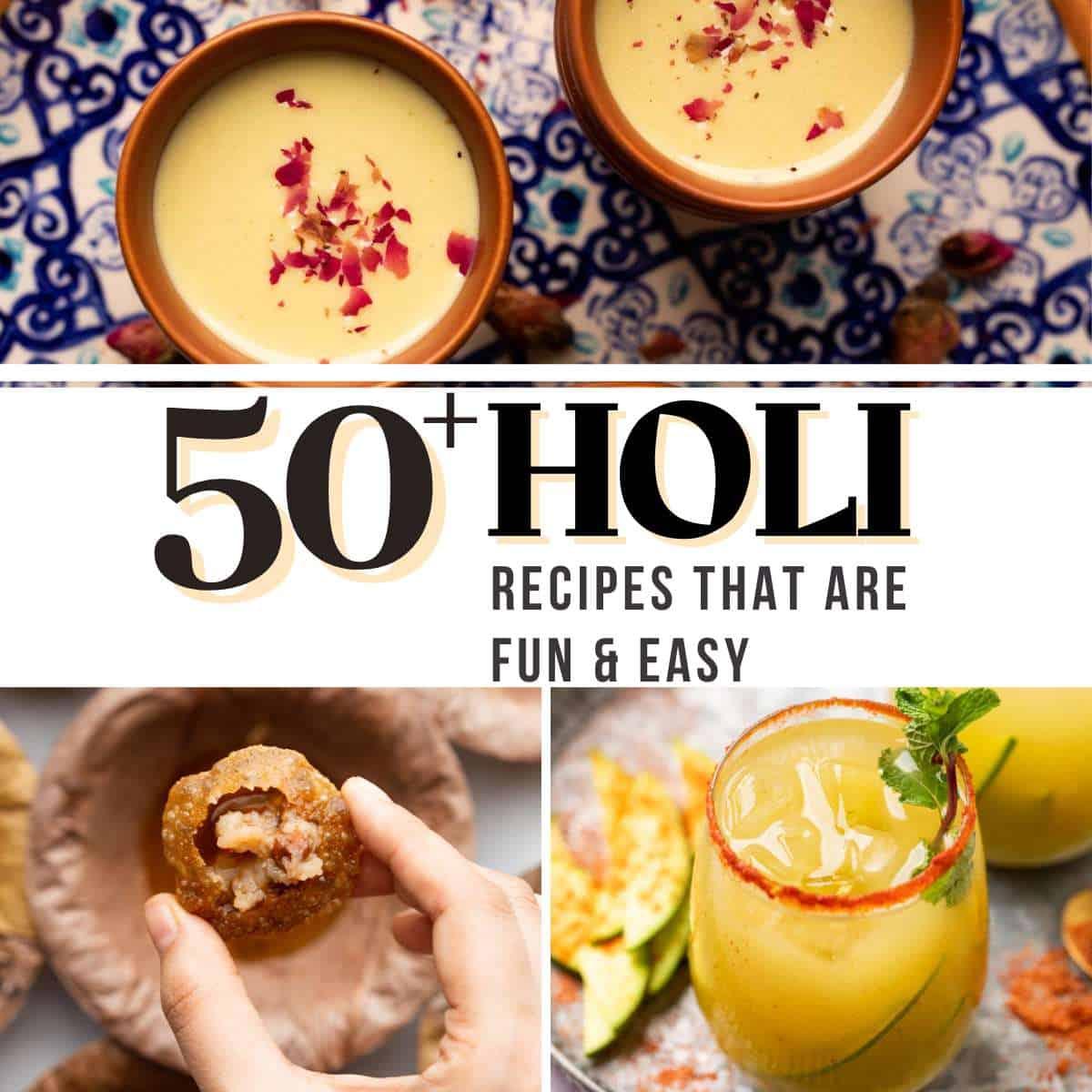 50+ Fun Holi Recipes