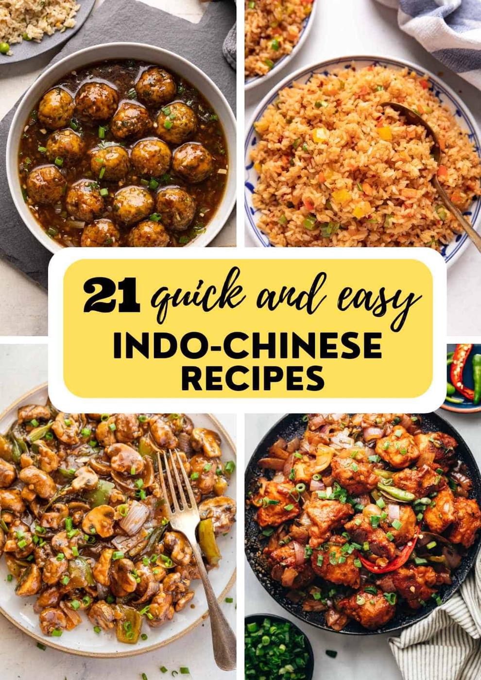 21 Indo-Chinese Recipes