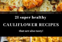 21 Healthy Cauliflower Recipes You’ll Actually Crave