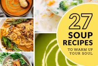 29 Soul-Warming Soups for Chilly Days