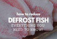 Safe Fish Thawing Methods