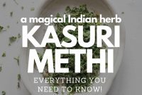 Kasuri Methi Your Complete Guide to Dried Fenugreek Leaves and Their Uses