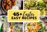 Over 45 Irresistible Easter Recipes