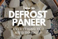From Freezer to Fresh: Defrosting Paneer
