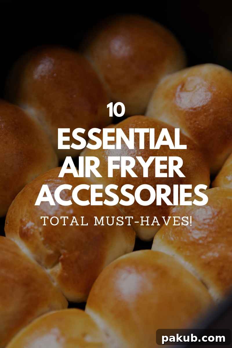 Elevate Your Cooking: Top 10 Air Fryer Accessories 2 An inviting image of golden dinner rolls perfectly cooked in an air fryer basket, with text overlay highlighting air fryer accessories.
