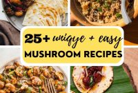 25+ Mushroom Recipes for Hearty Dinners and Sides
